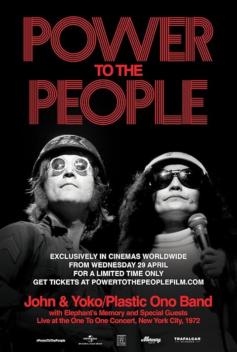 Power to The People: John & Yoko Live in NYC
